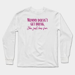 She Just Has Fun Long Sleeve T-Shirt